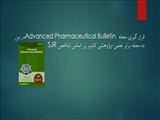 قرار گیری مجله Advanced Pharmaceutical Bulletin در بین ده مجله برتر علمی-پژوهشی کشور بر اساس شاخص SJR